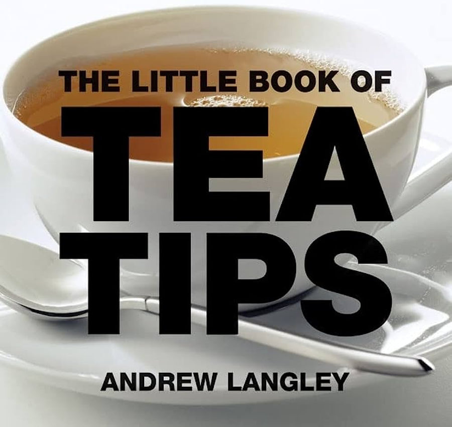 The Little Book of Tea Tips