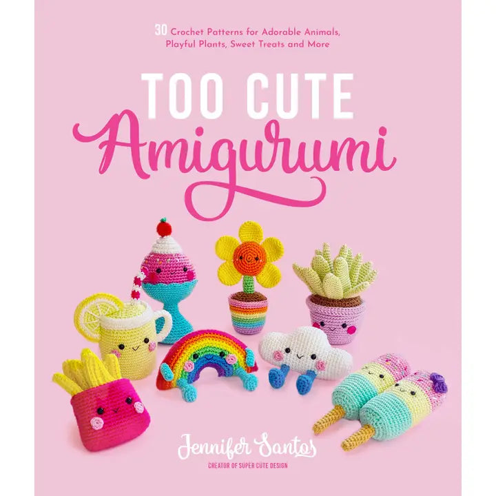Too Cute Amigurumi